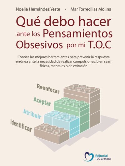 Qué debo hacer ante los pensamientos obsesivos por mi TOC